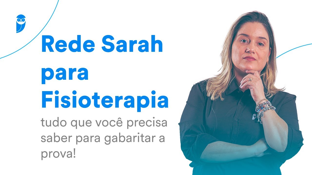 Watch Now Rede Sarah para Fisioterapia: tudo que você precisa saber para gabaritar a prova! Rede Sarah para Fisioterapia: tudo que você precisa saber para gabaritar a prova!