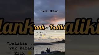 Download lagu #karaoke Slank - Balikin #slank #balikin #lirik #lagucinta mp3