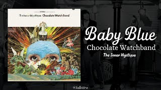 Baby Blue - The Chocolate Watchband (Subtitulado al Español)