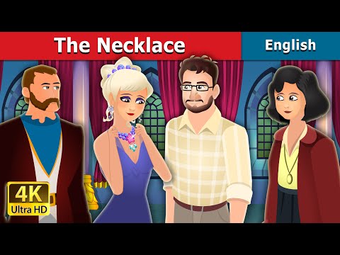 The Necklace Story in English | Stories for Teenagers | @EnglishFairyTales