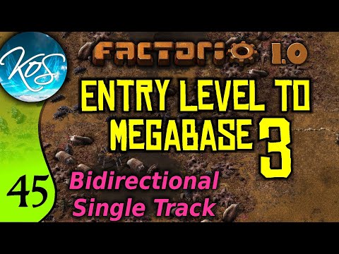 Factorio 1.0 Entry Level to Megabase 3, Ep 45: BIDIRECTIONAL SINGLE TRACK - Guide, Tutorial