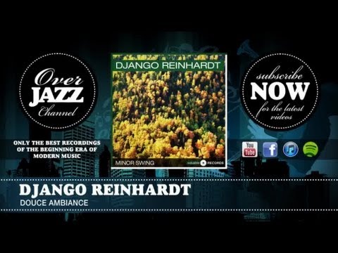 Django Reinhardt - Douce Ambiance (1943)