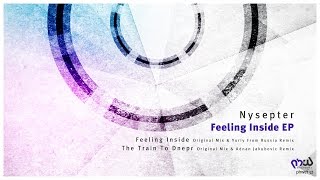 Nysepter - Feeling Inside (Yuriy From Russia Remix) [PHWE132]