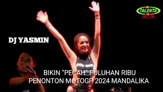Download lagu DJ YASMIN BIKIN 'PECAH'  MOTOGP 2024 DI SIRKUIT MANDALIKA mp3