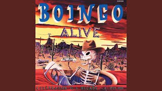 We Close Our Eyes (1988 Boingo Alive Version)