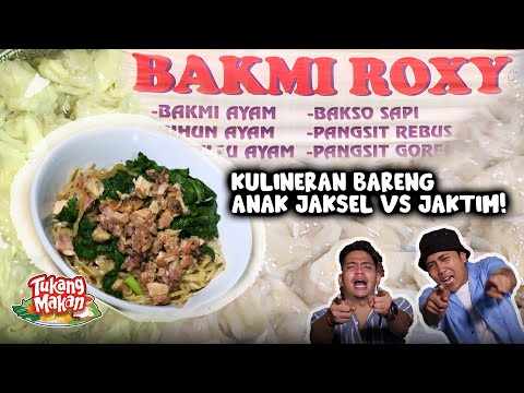 BAKMI ROXY JAKSEL! Bareng James & Apoz nih Sobat Makan! | TUKANG MAKAN GTV | EPS. 16 (1/3)