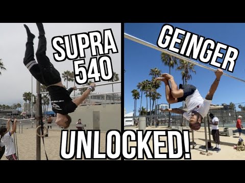 Unlocking SUPRA 540 & GEINGER! - Freestyle Calisthenics Sesh