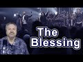 The Blessing (Steven Furtick, Chris Brown, Kari Jobe, Cody Carnes) - My Thoughts