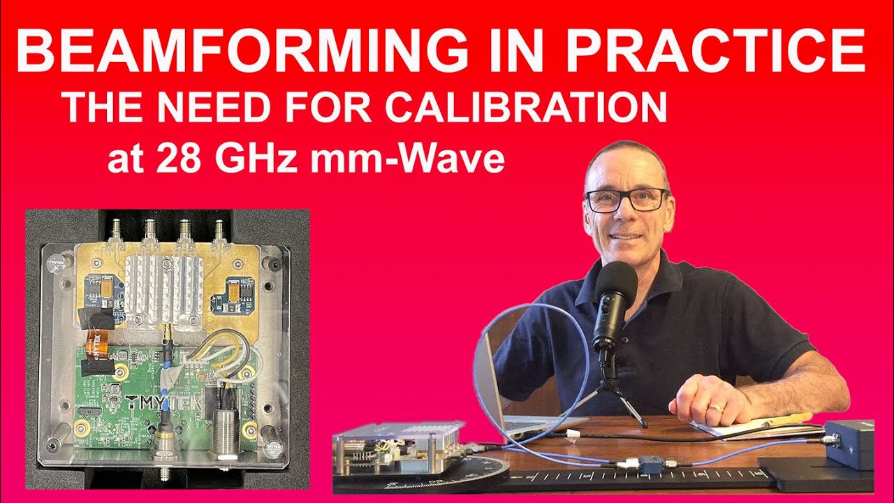 Beamforming in Practice: Part 1 - The Need for Calibration at 28 GHz mm-Wave