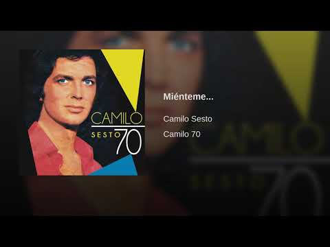 Camilo Sesto - Mienteme... (Audio Oficial)