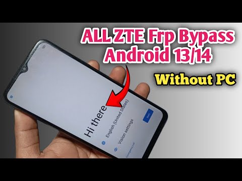 All Zte Blade FRP Bypass Android 13/14 Without PC 2025