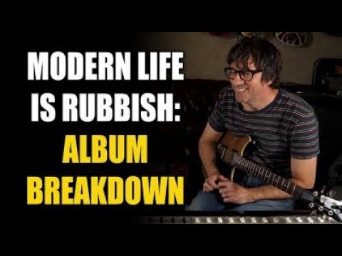 Inside The Album with Graham Coxon from Blur - "Modern Life Is Rubbish"