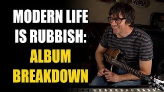 Inside The Album with Graham Coxon from Blur - &quot;Modern Life Is Rubbish&quot;