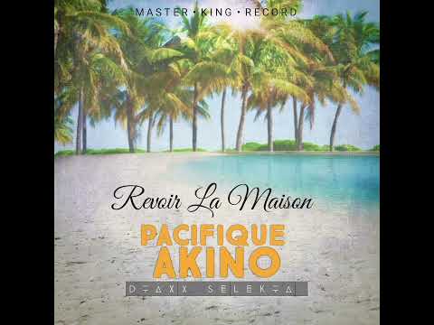 Akino Jr x Dj Dtax - Revoir La Maison (Islands Vibes_Remix)