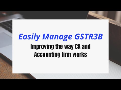Manage your GSTR3B filings