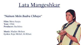 Lata Mangeshkar - Nainon Mein Badra Chhaye [from &quot;Mera Saaya&quot;]
