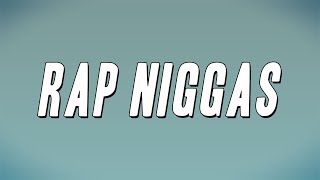BigXthaPlug - Rap Niggas (Lyrics)
