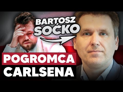 Bartosz Soćko - pogromca CARLSENA