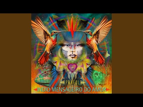 Índio Mensageiro do Amor