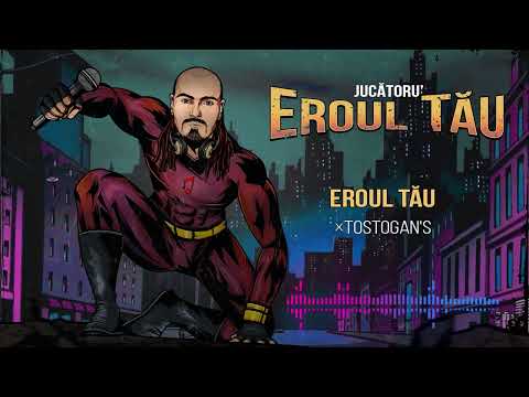 Jucătoru' ❌ Tostogan’S - Eroul Tau [Premieră, 2022]
