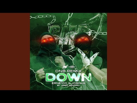 Down (feat. Jimmy Navarro) (Dnb Remix)
