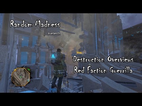 Destruction Overviews - Red Faction: Guerrilla