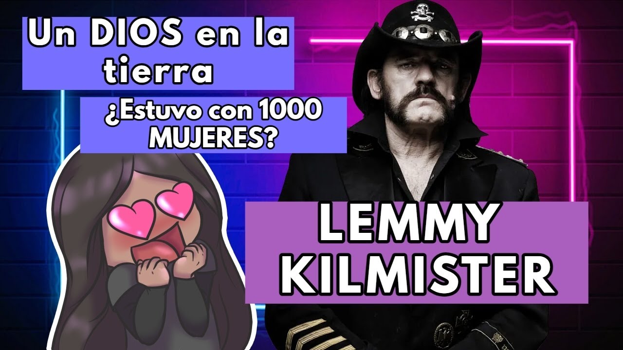DIOS TENÍA VERRUGAS- LEMMY KILMISTER y su ESCÁNDALOSA VIDA.