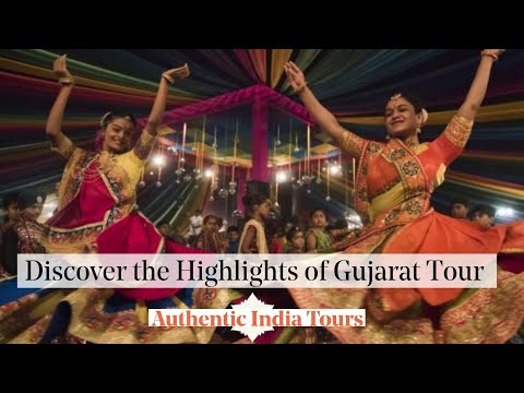 Discover the Highlights of Gujarat Tour