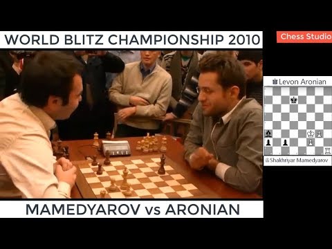 EXCITING PROMOTION ENDGAME!!! MAMEDYAROV vs ARONIAN || WORLD BLITZ CHAMPIONSHIP 2010