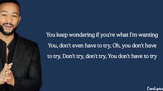 John Legend - You &amp; I (Nobody In The World) (lyrics)