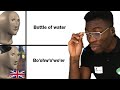 When British People Say Water In The USA