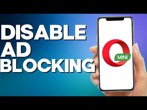 How to Disable Ad blocking on Opera mIni