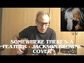 Somewhere There's A Feather - Jackson Browne cover