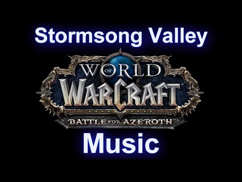 Stormsong Valley Music (Complete) - Warcraft Battle for Azeroth Music