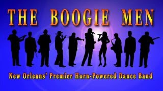 The Boogie Men of New Orleans (Live Demo)