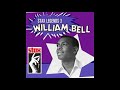 WILLIAM BELL-i'll be home