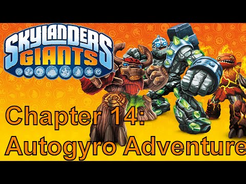 Let's Guide - Skylanders Giants - Chapter 14: Autogyro Adventure