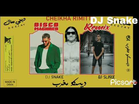 Dj Snake Avec Cheikha Rimiti