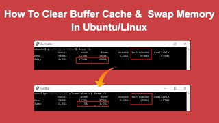 How to Clear Cache and Swap Space in Ubuntu/Linux