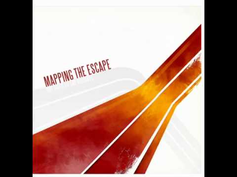 Mapping The Escape - Give Me Grace, Give Me Strength