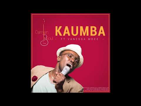 Damian Soul ft. Vanessa Mdee - Kaumba (Official Audio) Sms 8718980 to 15577 Vodacom Tz