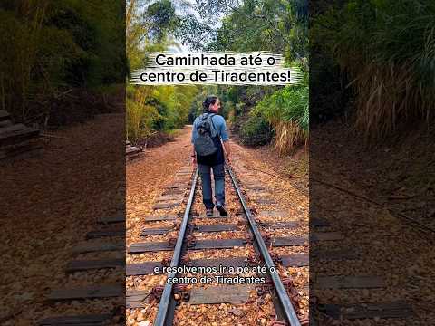 Conhecendo Tiradentes #vidanaestrada #vanlife #caminhada #turistando #minasgerais