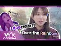 SECRET FUN EP.6 OVER THE RAINBOW SECRET FUN EP.6 OVER THE RAINBOW