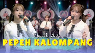 Download lagu Wardah Amalia - PEPEH KALOMPANG (ANEKA SAFARI) mp3