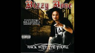 Bizzy Bone - Is There Anything Left 2 Deal With