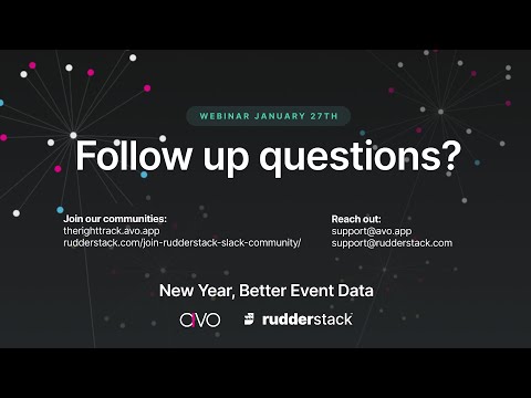 New Year, Better Event Data with Avo & Rudderstack | Webinar | 01.27.2022