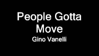People Gotta Move - Gino Vanelli