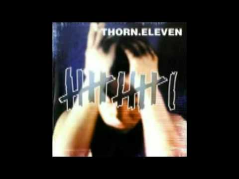Thorn.Eleven - Sick