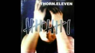 Thorn Eleven - Sick video