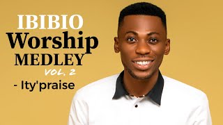 Download lagu Ity'Praise - IBIBIO WORSHIP MEDLEY (Vol.2) mp3